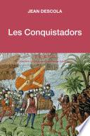 Les Conquistadors