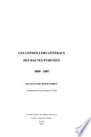 Les conseillers généraux des Hautes-Pyrénées, 1800-2007