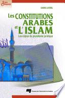 Les constitutions arabes et l'Islam