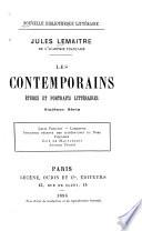Les contemporains: études et portraits littéraires: sér. Louis Veuillot. Lamartine. Influence récente des littératures du Nord. Figurines. Guy de Maupassant. Anatole France