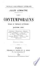 Les contemporains: études et portraits littéraires: sér. Stendhal. Baudelaire. Mérimée. Barbey d'Aurevilly. Paul Verlaine. Victor Hugo. Lamartine. George Sand. Taine et Napoléon. Sully-Prudhomme. Alphonse Daudet. Renan. Zola. Paul Bourget. Jean Lahor. Grosclaude