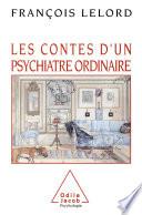 Les Contes d'un psychiatre ordinaire