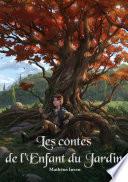 Les contes de l'enfant du jardin