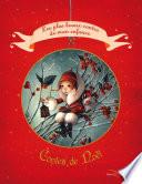 Les contes de Noël - Les plus beaux contes de mon enfance