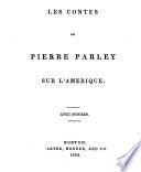 Les Contes de Pierre Parley Sur L'Amerique ..
