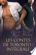 Les contes de Toronto : Intégrale