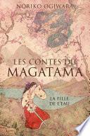 Les contes du Magatama