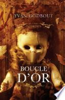 Les contes interdits - Boucle d'or