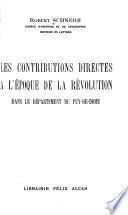 Les contributions directes a l'époque de la révolution dans le département du Puy-de-Dome