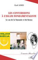 Les conversions à l'Islam fondamentaliste en Afrique au sud du Sahara