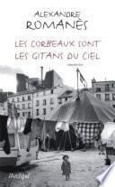 Les corbeaux sont les gitans du ciel
