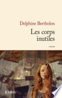 Les corps inutiles