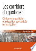 Les corridors du quotidien