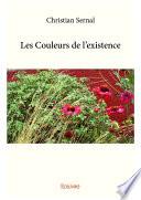 Les Couleurs de l’existence