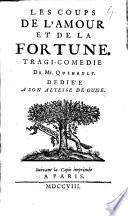 Les coups de l'amour et de la fortune. Tragi-comedie