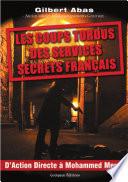 Les coups tordus des services secrets français
