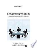 Les coups tordus