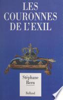 Les couronnes de l'exil