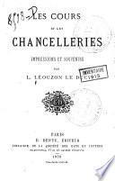 Les cours et les chancelleries