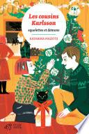 Les cousins Karlsson Tome 10 - Squelettes et démons