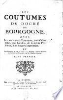 Les coutumes du duché de Bourgogne