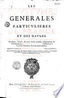 Les Coutumes générales et particulières de France et des Gaules : corrigées et annotées ... par M. Charles du Moulin ... augmentées et revües par Gabriel Michel [de La Rochemaillet] ... avec des Tables, des matières, dictions et choses mémorables y contenües ...