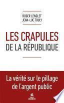Les crapules de la République