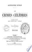 Les crimes celebres Alexandre Dumas