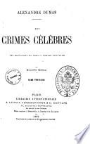 Les crimes celebres Alexandre Dumas