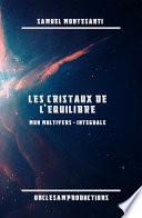 Les Cristaux de l'Équilibre
