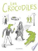 Les Crocodiles