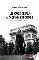 Les Croix-de-feu à l'âge des fascismes