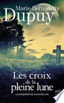 Les croix de la pleine lune