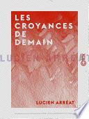 Les Croyances de demain
