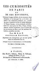 Les curiosités de Paris et de ses environs, par M.E.A.P.