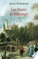 Les Dames de Marsanges - Tome 1