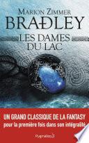 Les Dames du Lac (L'Intégrale)