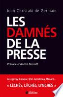Les damnés de la presse