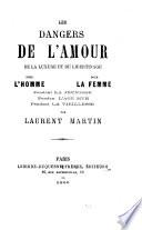 Les dangers de l'amour de la luxure et du libertinage