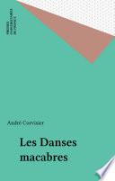 Les Danses macabres