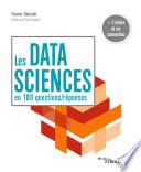 Les data sciences en 100 questions/réponses