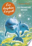 Les dauphins d'argent -