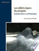 Les débris épars du progrès