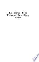 Les débuts de la Troisième République, 1871-1898