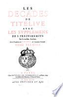 Les Decades Avec Les Supplemens De J. Freinshemius ... De la Traduction de P. Du-Ryer