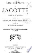 Les defauts de Jacotte, operette en un acte, paroles de --- et Henri Chivot