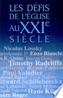 Les défis de l'Église au XXIe siècle