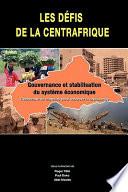 Les defis de la Centrafrique