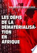 Les défis de la dématérialisation en Afrique