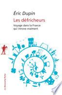 Les défricheurs